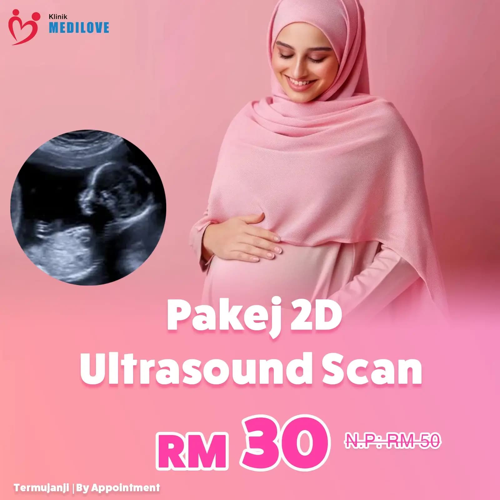 Klinik Medilove Sri Gombak Health Screening Package: [2D Growth Scan] Imbasan 2D 